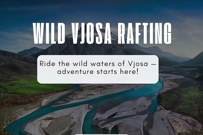 Permet Rafting Explore the Wild Vjosa River - A private trip changes the experience